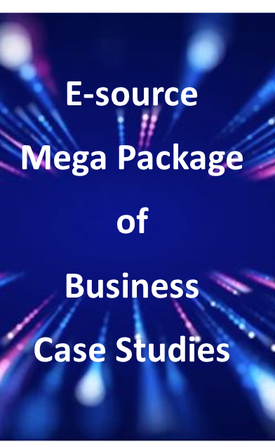 E-source Packages of Business Case Studies
