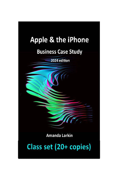 Apple & the iPhone Business Case Study class set