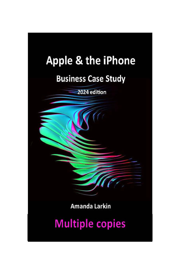 Apple & the iPhone Business Case Study multiple (2-19) copies